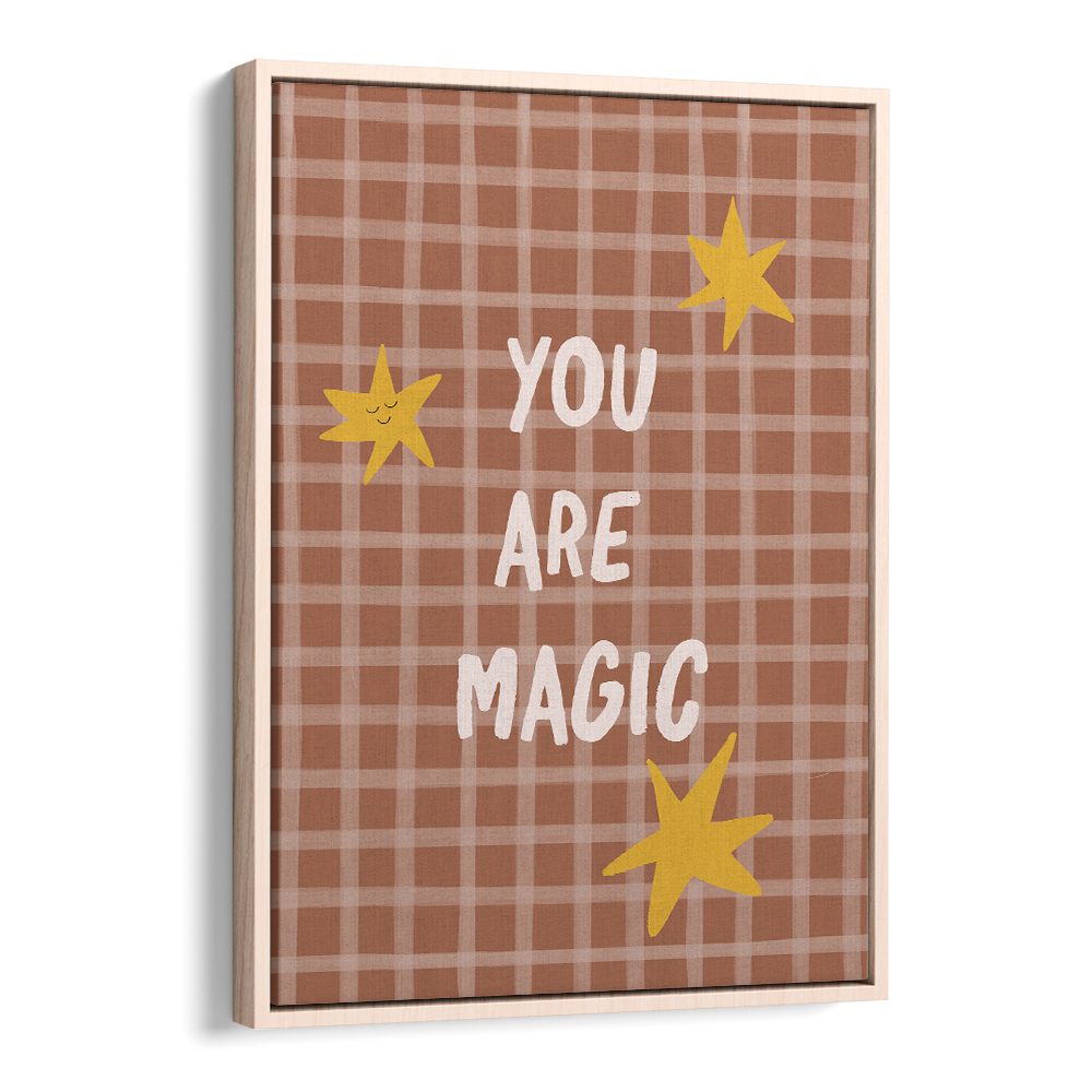 YOU ARE MAGIC