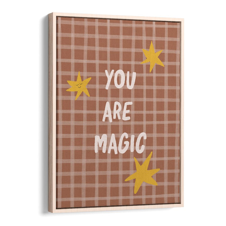 YOU ARE MAGIC