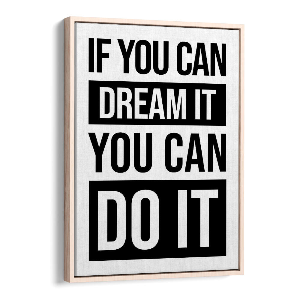 YOU CAN DO IT , QUOTES & TYPOGRAPHY POSTERS