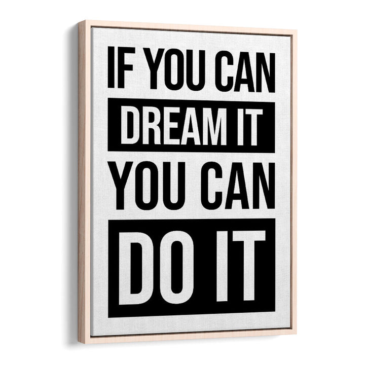 YOU CAN DO IT , QUOTES & TYPOGRAPHY POSTERS