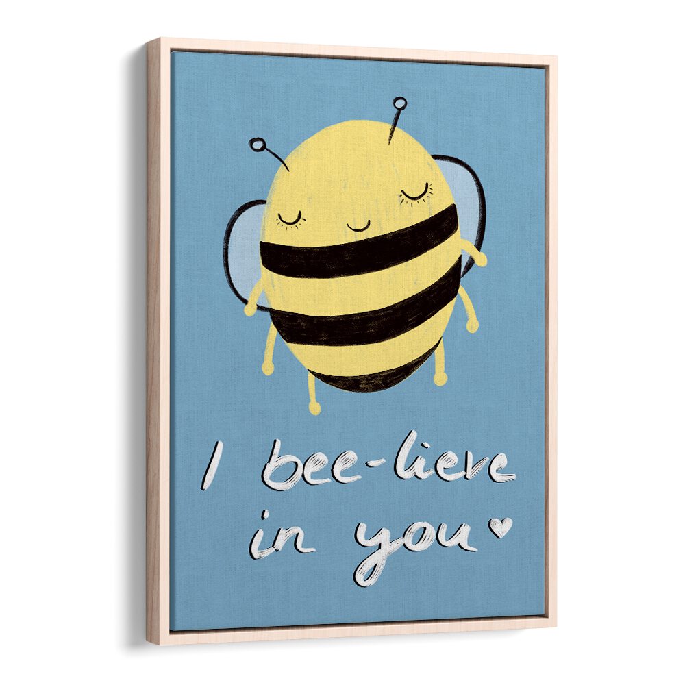 Bright and cheerful I BEE-LIVE IN YOU, KIDS ROOM PAINTINGS featuring a cute bee design to inspire positivity.