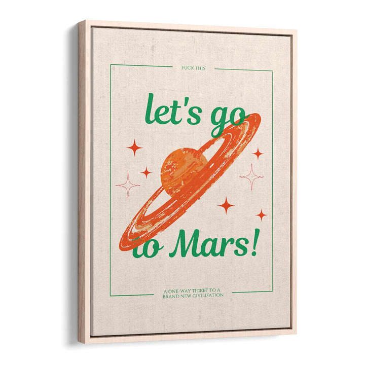 LETS GO TO MARS, SCI-FI-POSTERS , WALL ART PRINTS