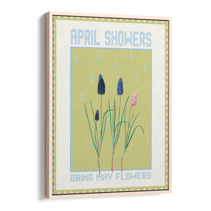 APRIL SHOWERS MAY BLOOMS