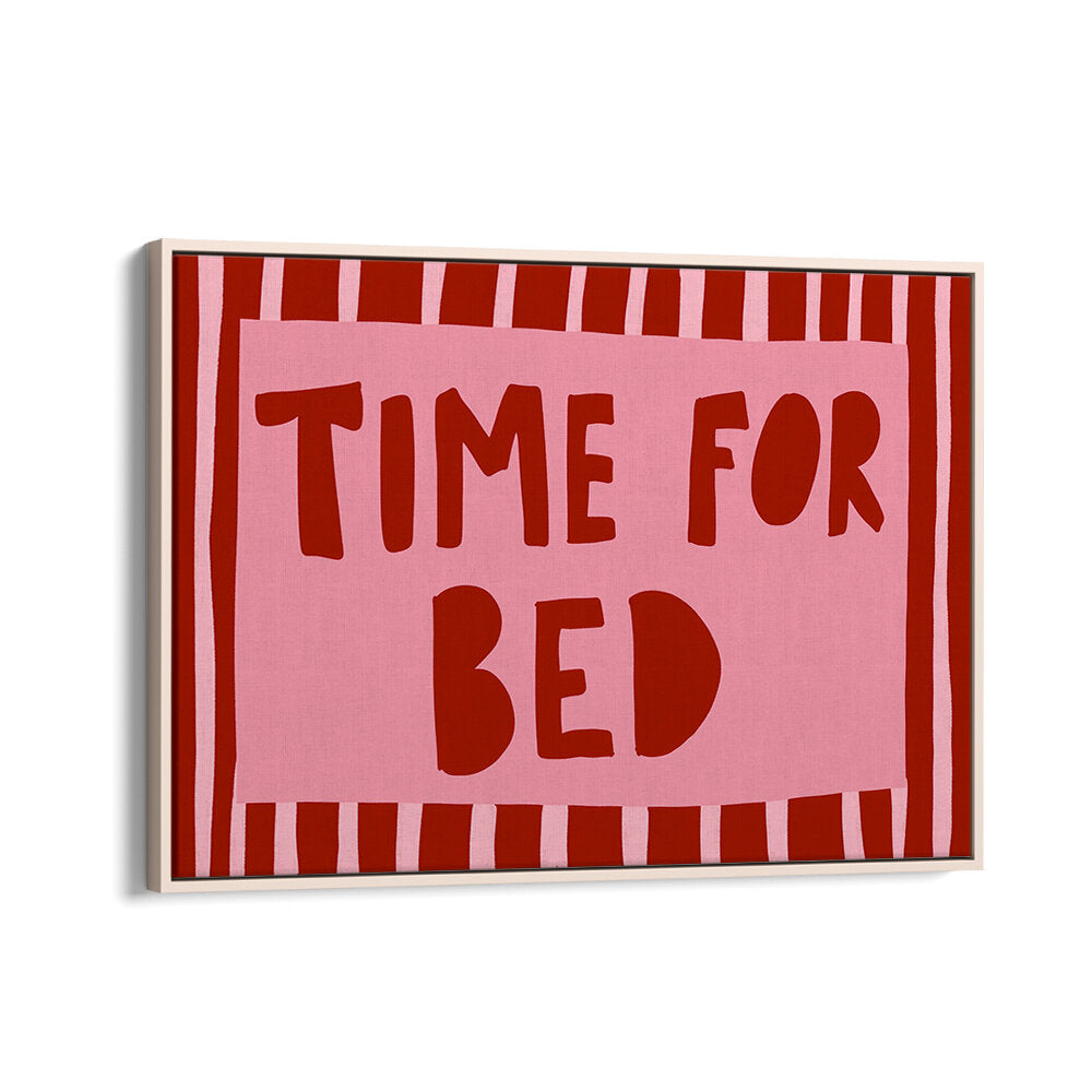 BEDTIME REMINDER , QUOTES & TYPOGRAPHY POSTERS