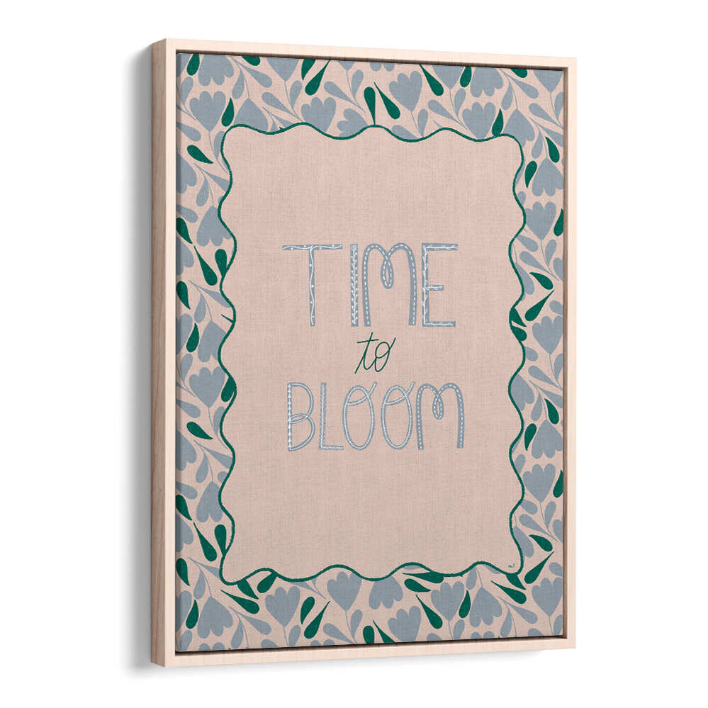 BLOOMING TIME , QUOTES & TYPOGRAPHY POSTERS
