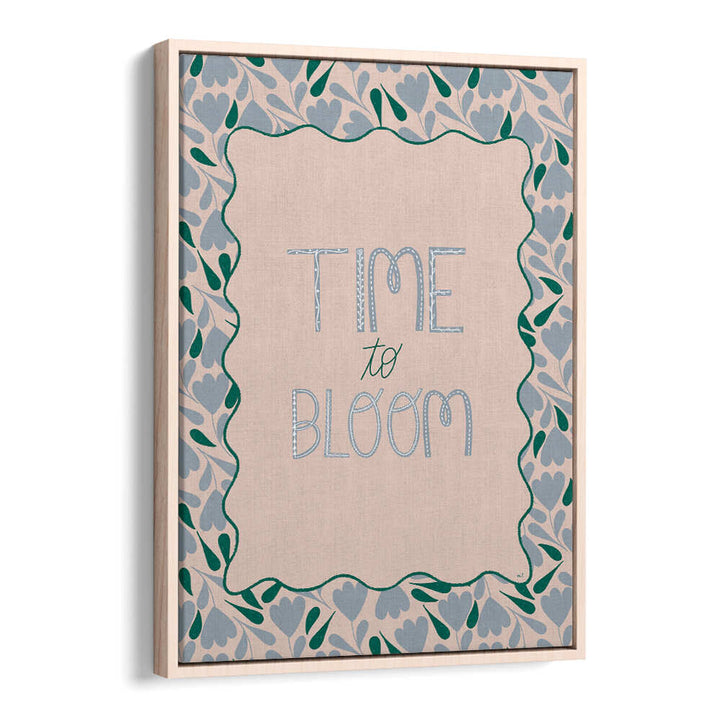 BLOOMING TIME , QUOTES & TYPOGRAPHY POSTERS