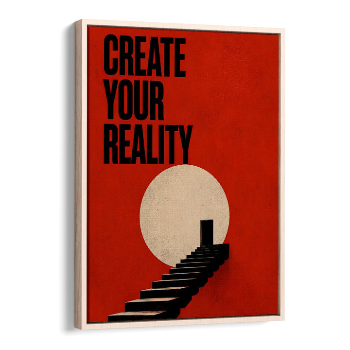 CREATE YOUR REALITY - III
