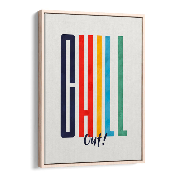 CHILL OUT