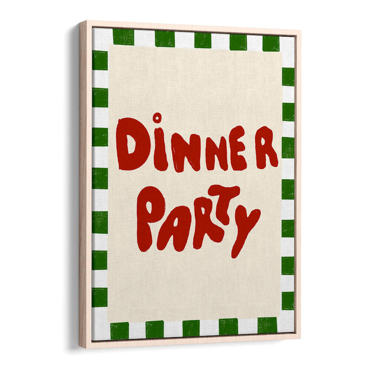 DINNER PARTY VI , KITCHEN POSTERS