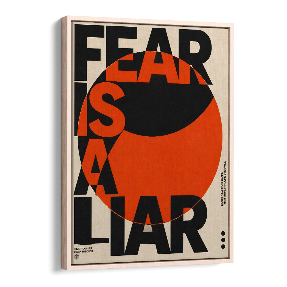 FEAR IS A LIAR