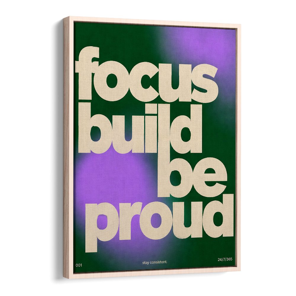 FOCUS BUILD BE PROUD
