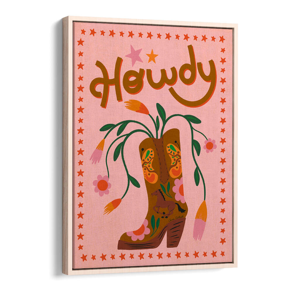 HOWDY , QUOTES & TYPOGRAPHY POSTERS