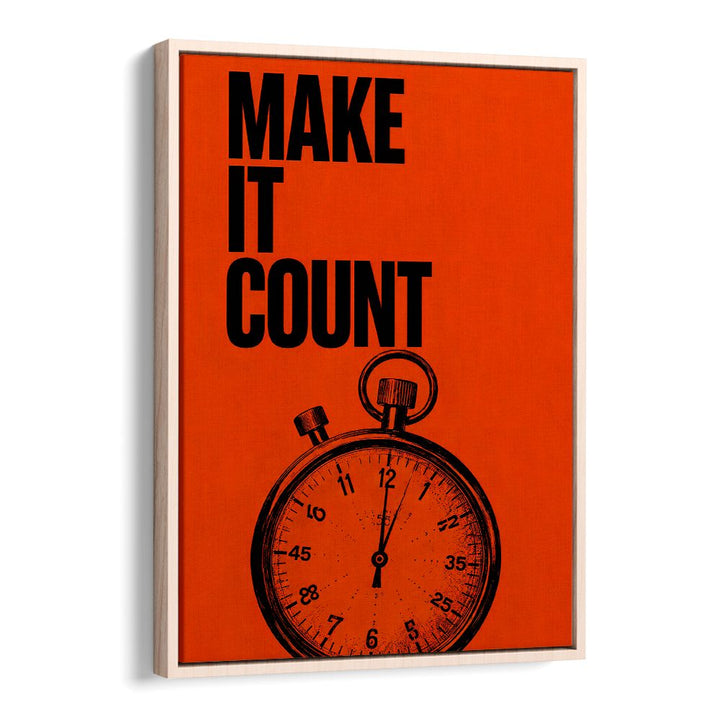 MAKE IT COUNT