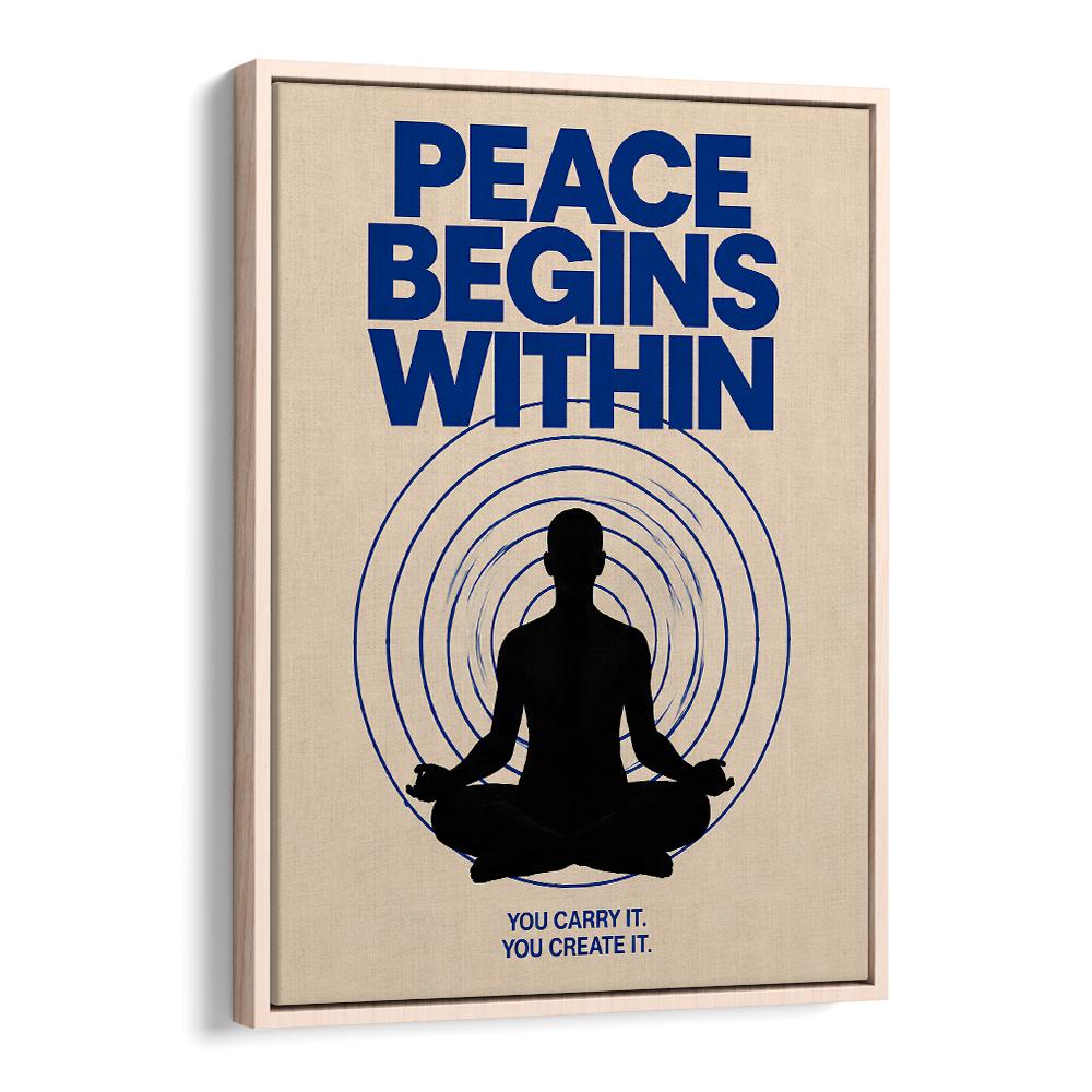 PEACE BEGINS WITHIN