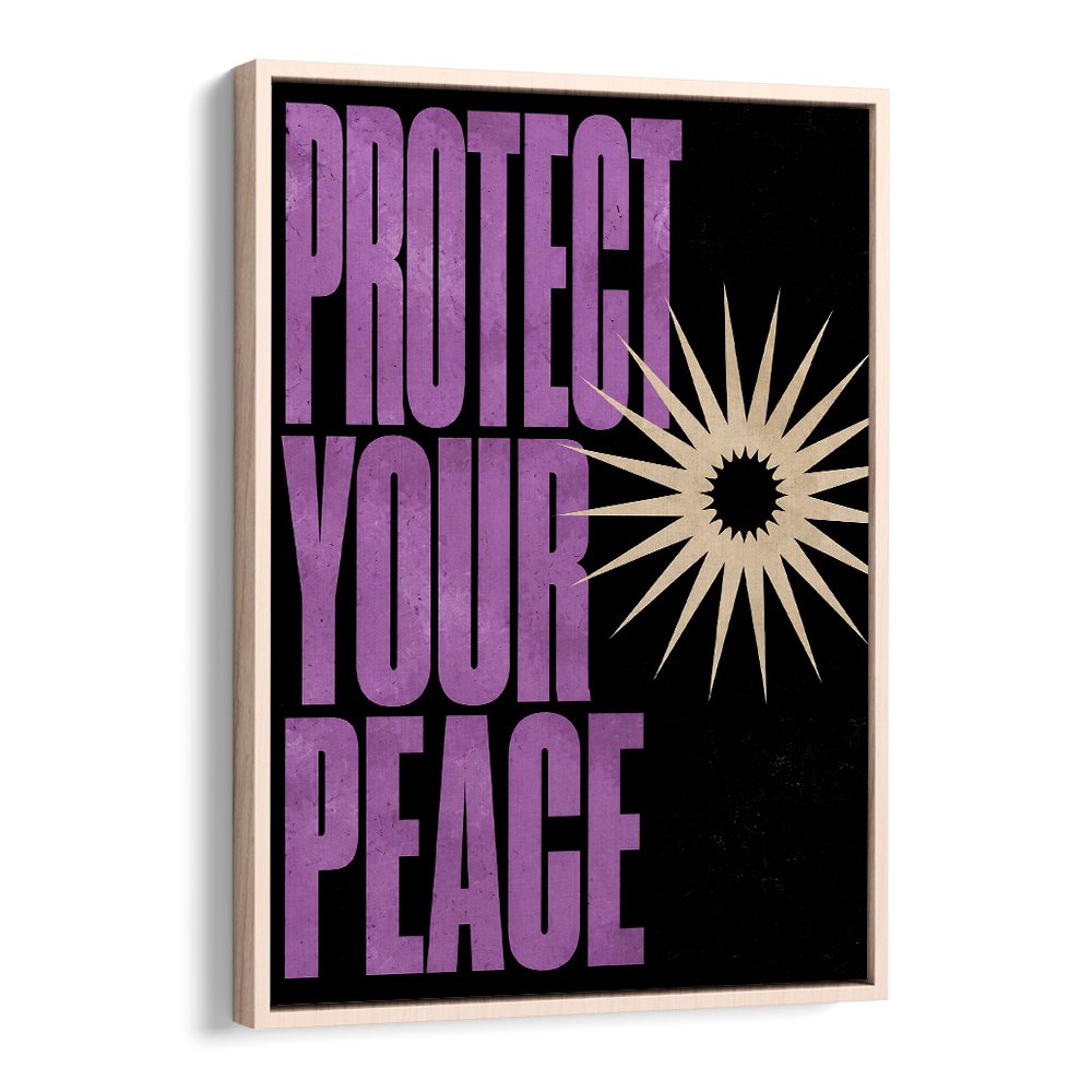PROTECT YOUR PEACE - IV
