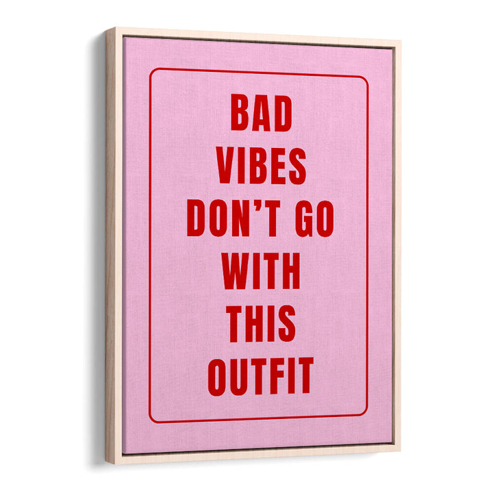 POSITIVE VIBE WARDROBE , QUOTES & TYPOGRAPHY POSTERS