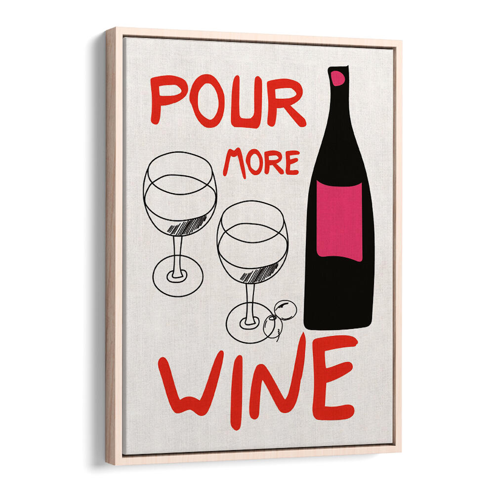 POUR MORE WINE PINK , BAR & CAFE ART