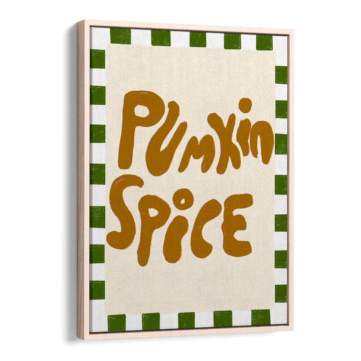 PUMPKINSPICE , QUOTES & TYPOGRAPHY POSTERS