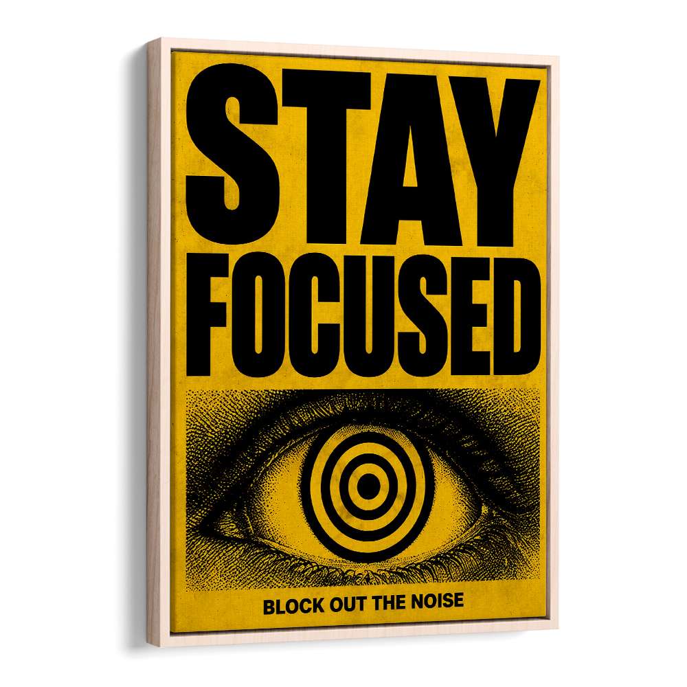 STAY FOCUSED - II