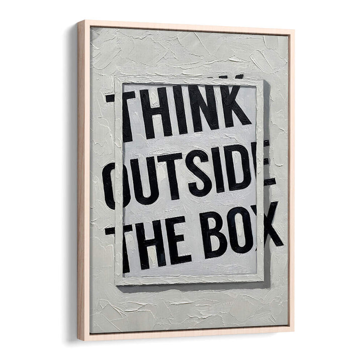 THINK OUTSIDE THE BOX