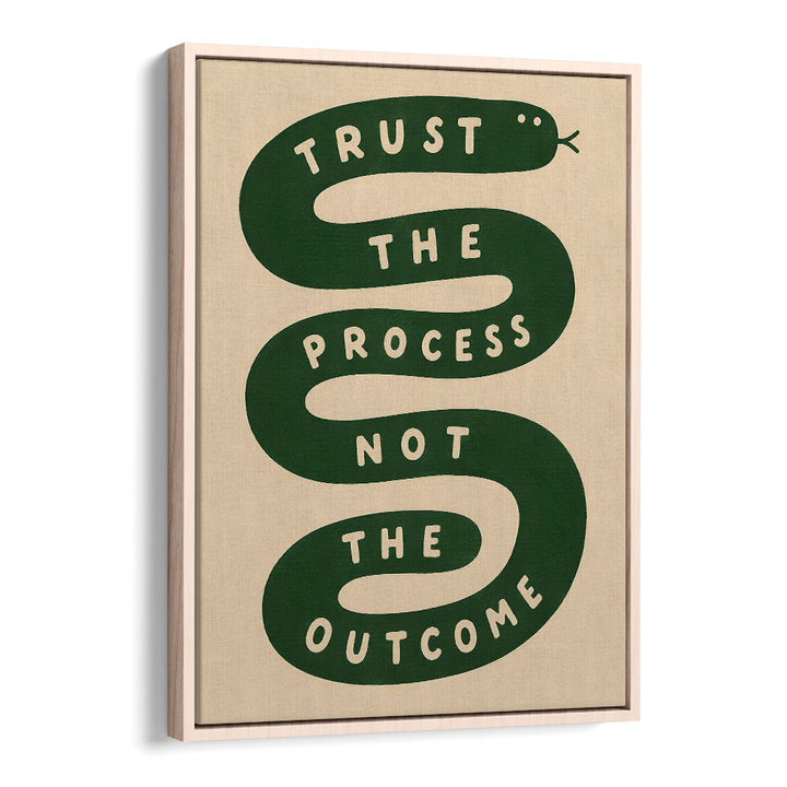 TRUST THE PROCESS - III