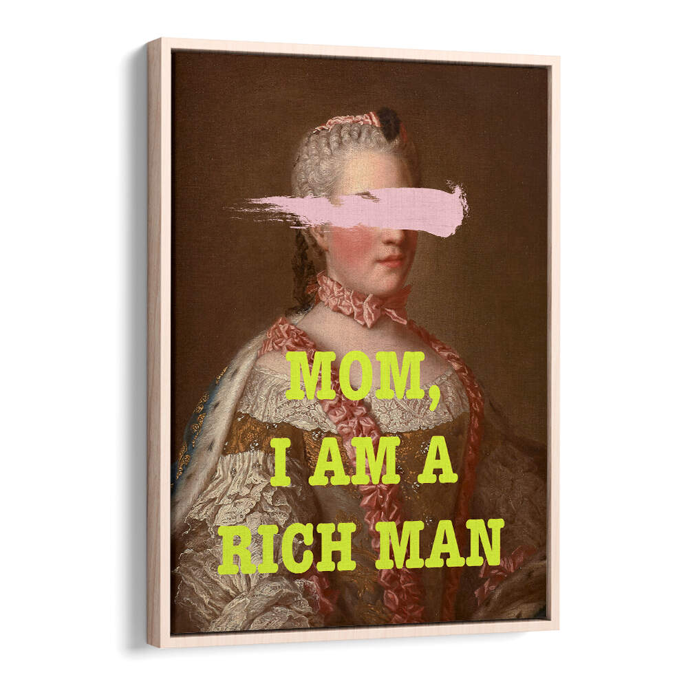 MOM I M RICH MAN , ALTERED ART PRINTS