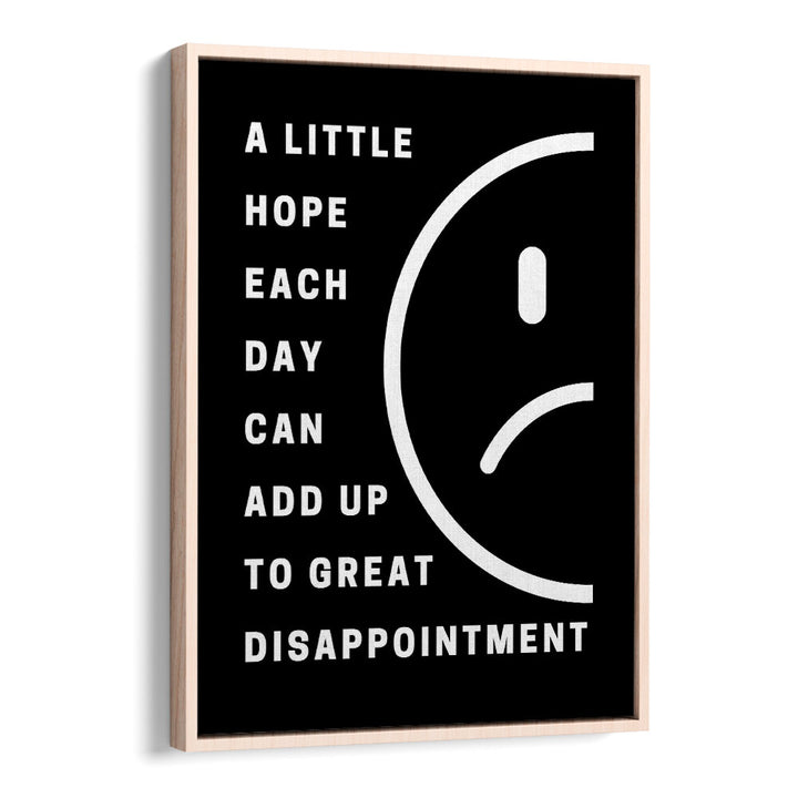 HOPE AND DISAPPOINTMENT