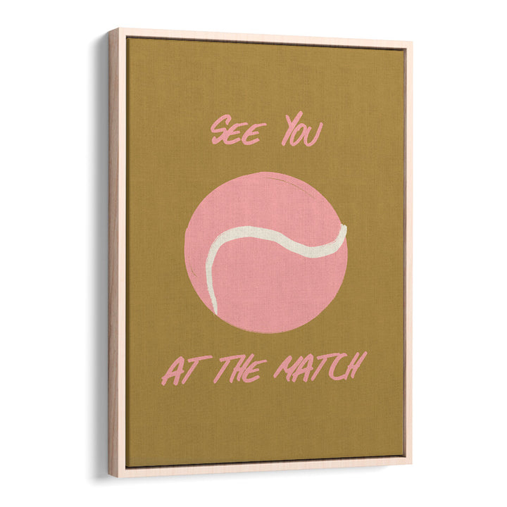 SEE YOU AT THE MATCH , SPORTS POSTERS