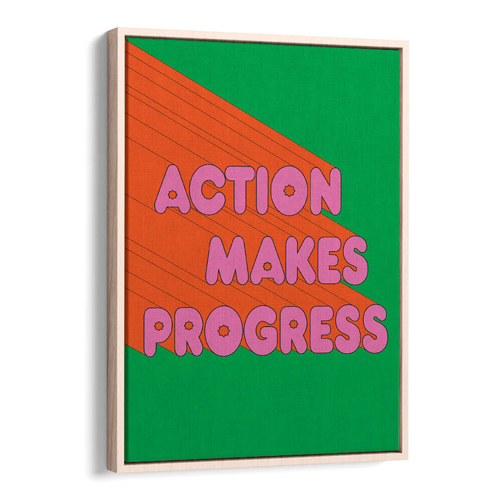 ACTION MAKES PROGRESS , QUOTES & TYPOGRAPHY POSTERS