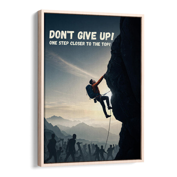 DONT GIVE UP , QUOTES & TYPOGRAPHY POSTERS