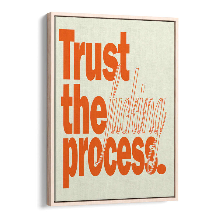 TRUST , QUOTES & TYPOGRAPHY POSTERS