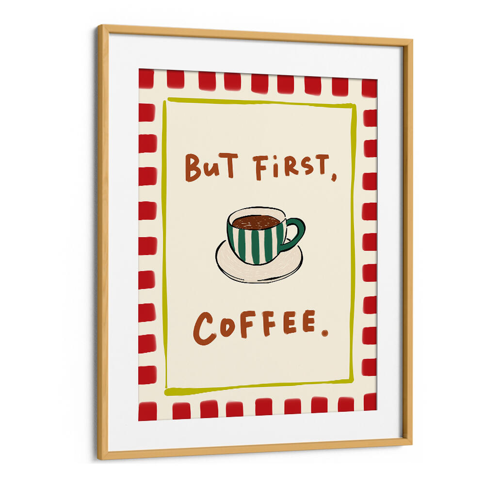BUT FIRST, COFFEE - RED