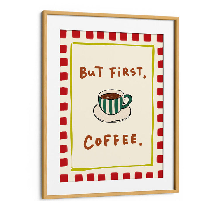 BUT FIRST, COFFEE - RED