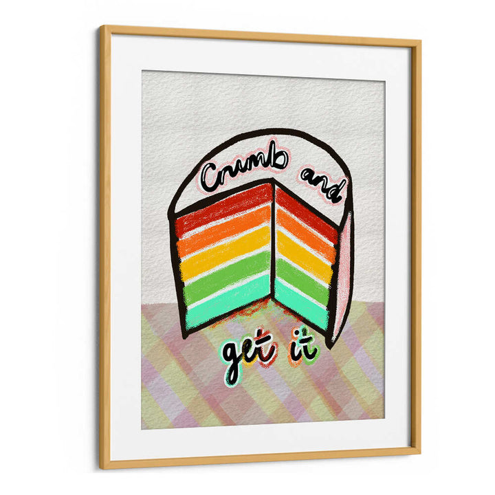 CRUMB AND GET IT , KITCHEN POSTERS