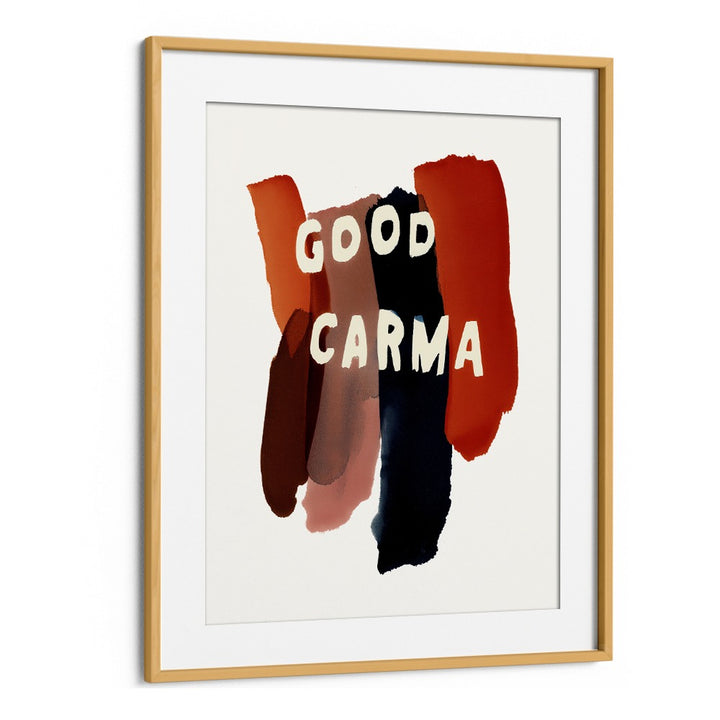 GOOD CARMA BRUSHSTROKES