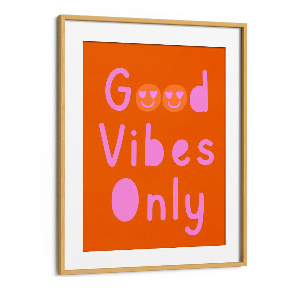 GOOD VIBES ONLY NO II