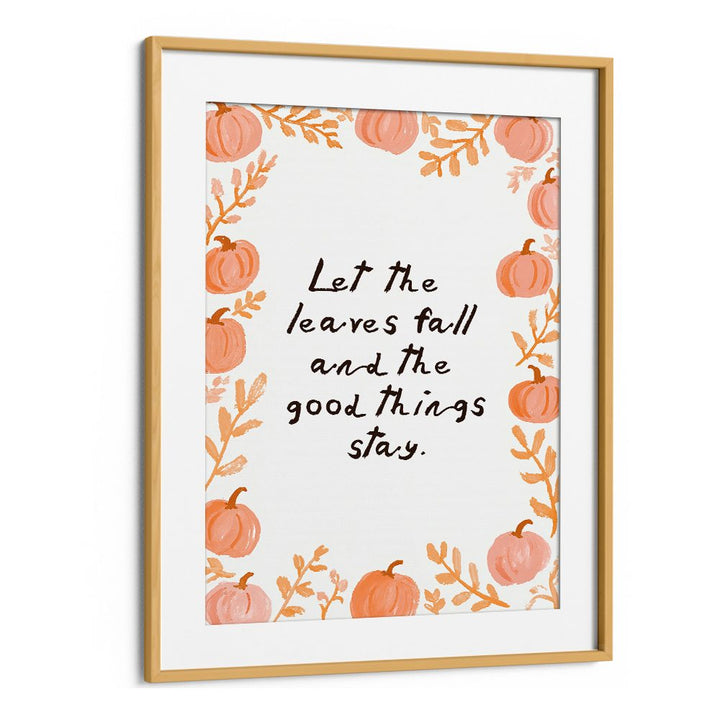 LET THE LEAVES FALL
