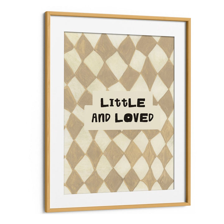 LITTLE AND LOVED