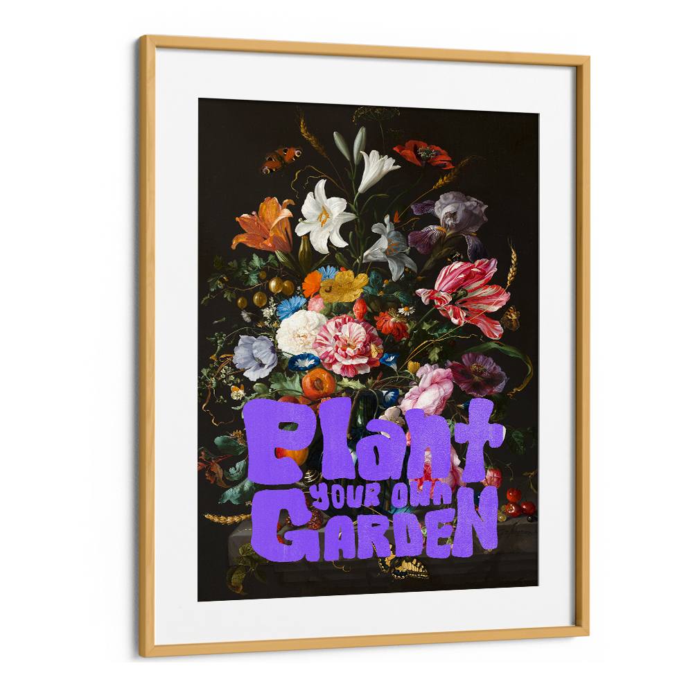 PLANT YOUR OWN GARDEN FLOWERS