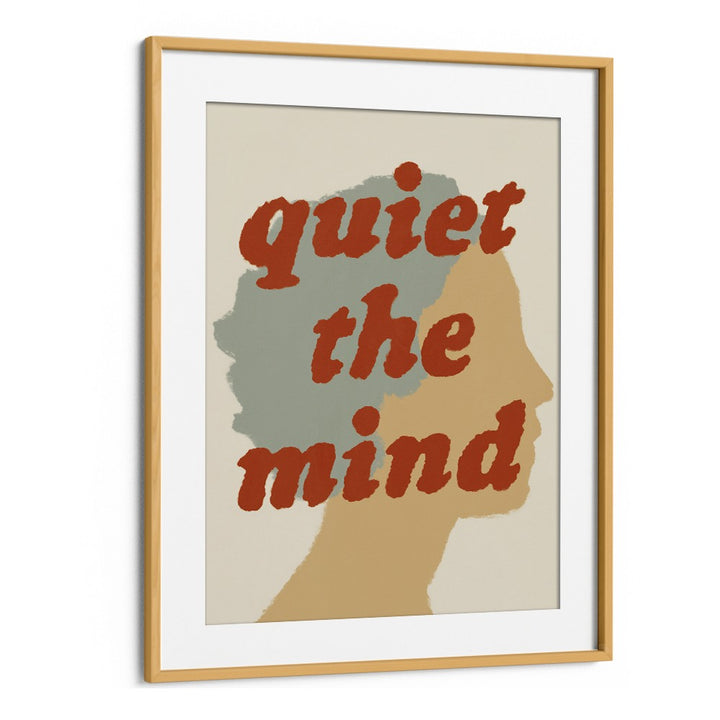 QUIET THE MIND PROFILE