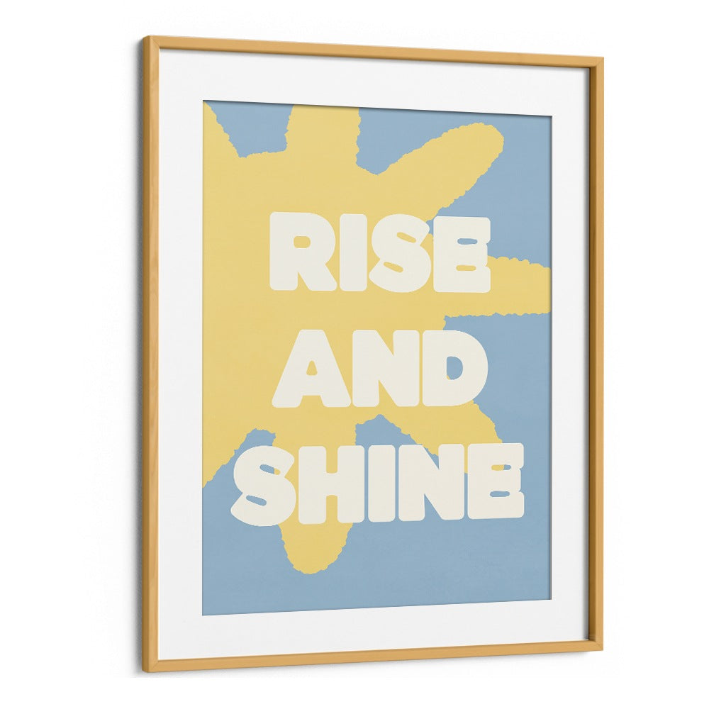 RISE AND SHINE SUN
