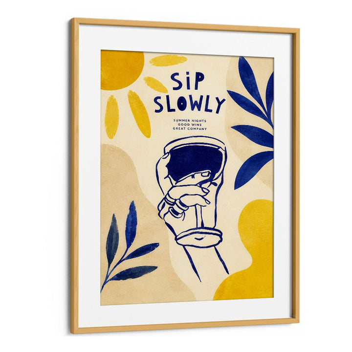 SIP SLOWLY SUMMER