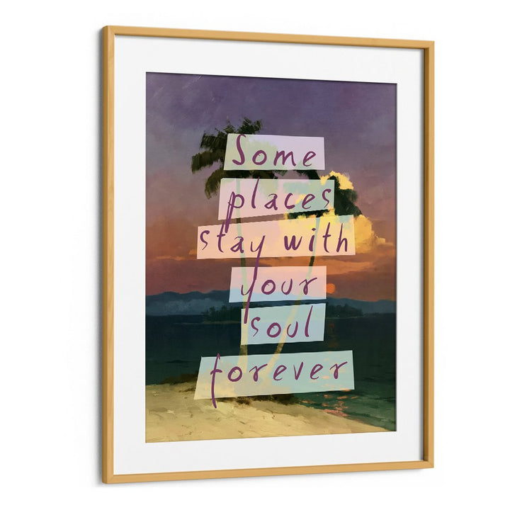 SOULFUL PLACES FOREVER