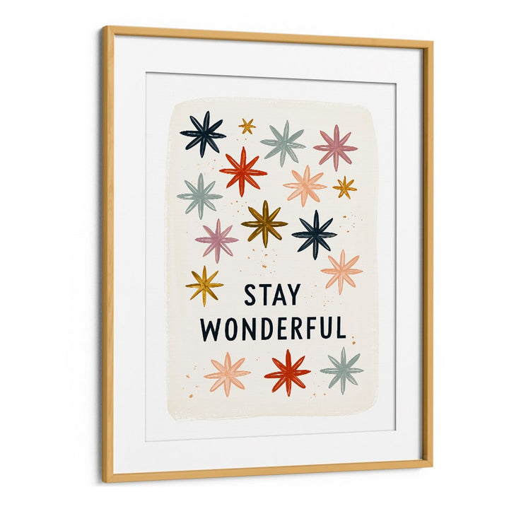 STAY WONDERFUL STARS