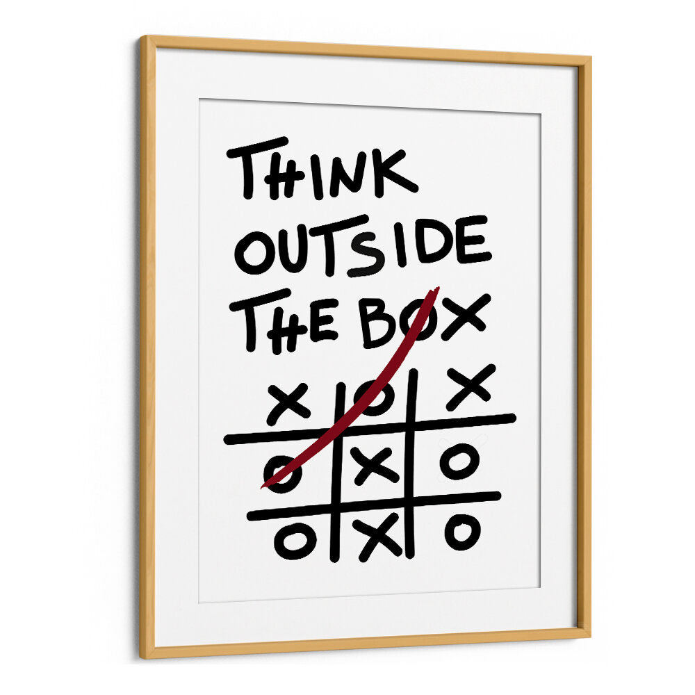 THINK OUTSIDE THE BOX , QUOTES & TYPOGRAPHY POSTERS