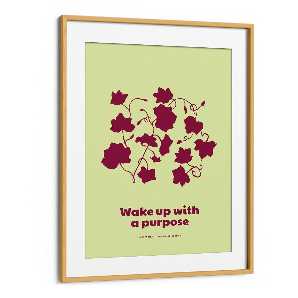 WAKE UP WITH A PURPOSE