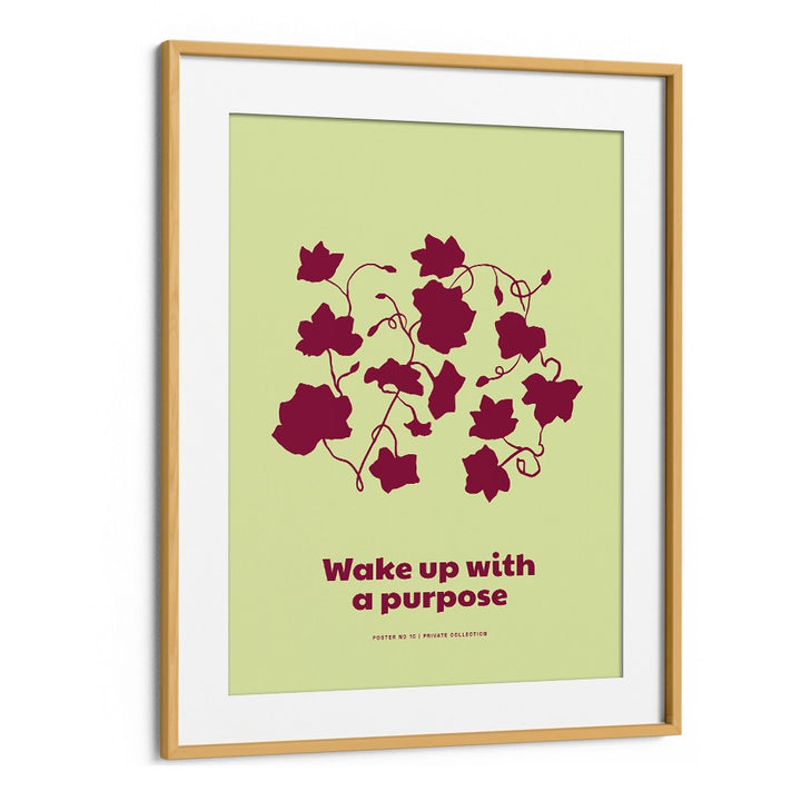 WAKE UP WITH A PURPOSE
