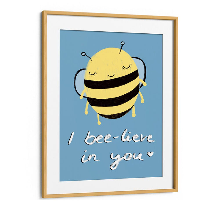 Cheerful "I BEE-LIVE IN YOU, KIDS ROOM PAINTINGS" artwork, perfect for inspiring positivity in children's spaces.
