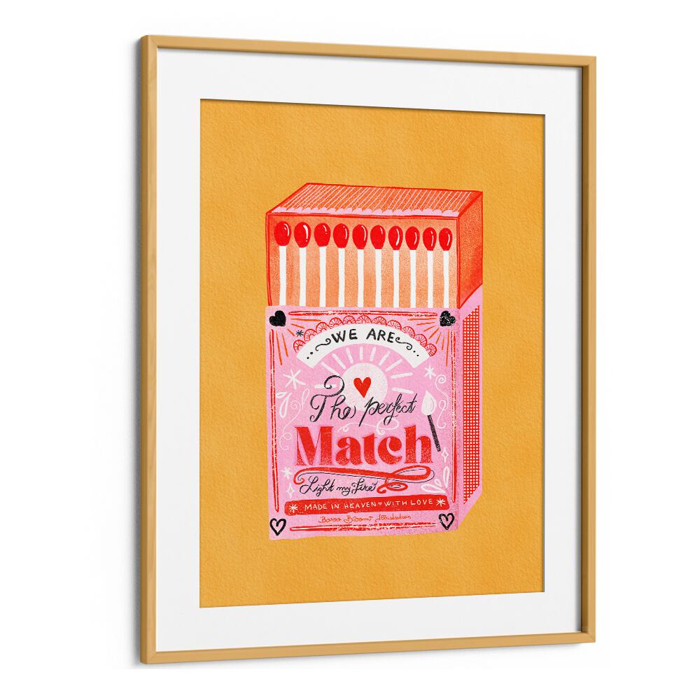 MATCH BOX - THE PERFECT MATCH BY BAROO BLOOM , WALL ART PRINTS