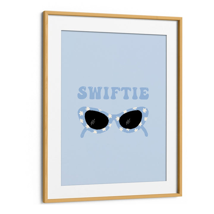 SWIFTIE CAT EYE SHADES BY DUCHESS PLUM , QUOTES AND TYPOGRAPHY POSTERS